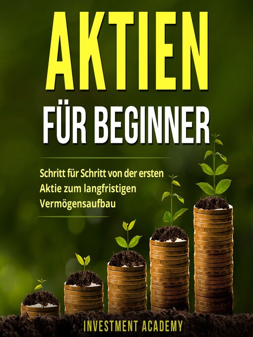 Title details for Aktien für Beginner by Investment Academy - Available